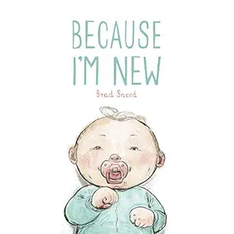 Because I'm New - Zinnias Gift Boutique