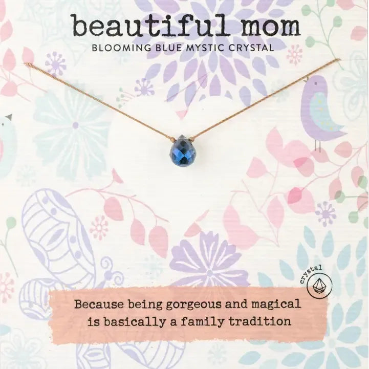 Beautiful Mom Blue Mystic - Zinnias Gift Boutique