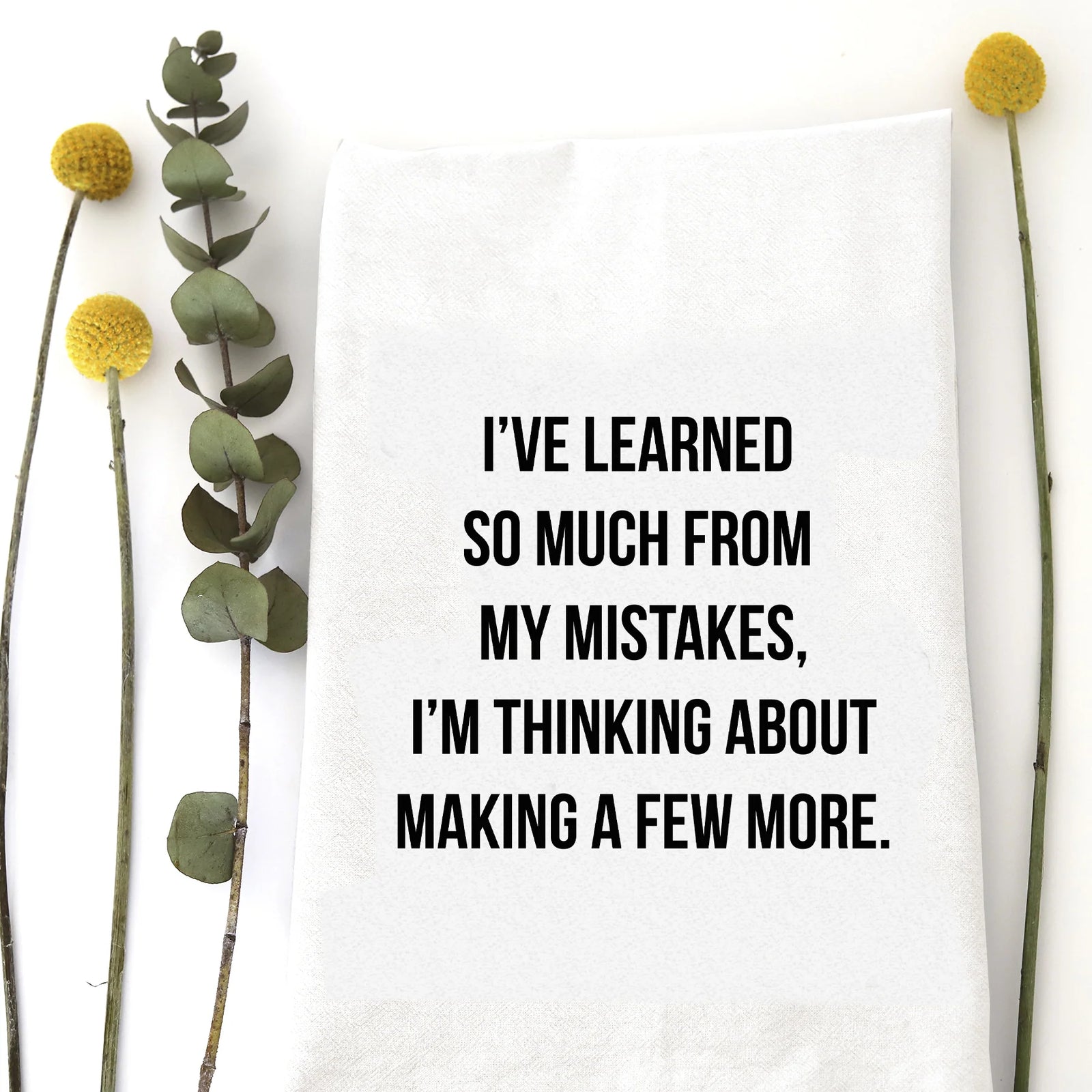 Learned So Much - Zinnias Gift Boutique