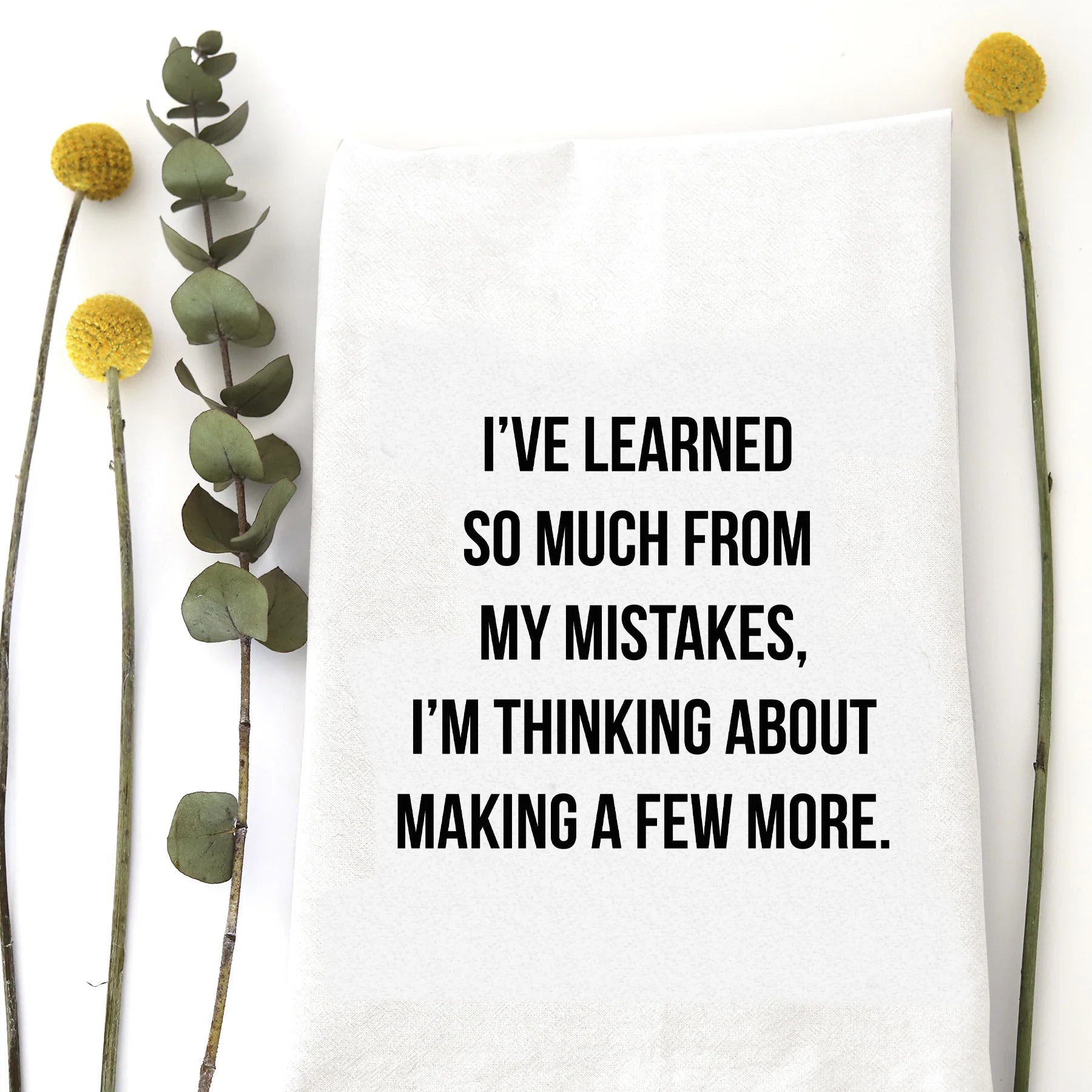 Learned So Much - Zinnias Gift Boutique