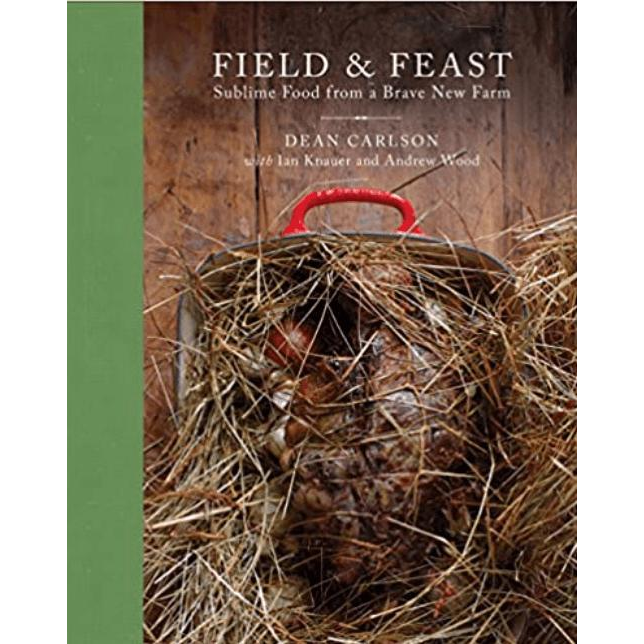Field &amp; Feast: Sublime Food from a Brave New Farm - Zinnias Gift Boutique