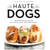 Haute Dogs - Zinnias Gift Boutique