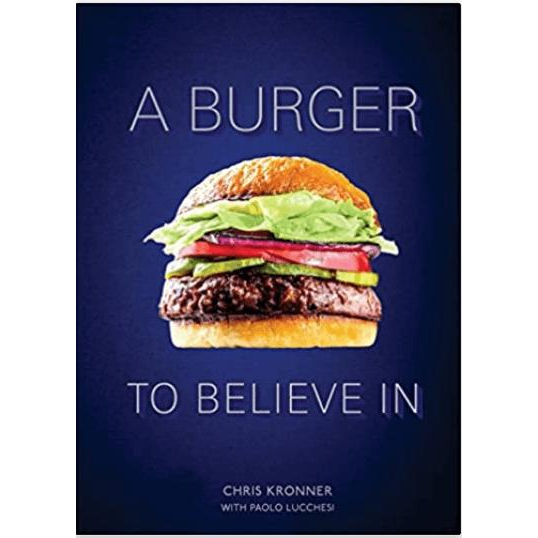A Burger To Believe In - Zinnias Gift Boutique
