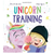 Unicorn Training - Zinnias Gift Boutique