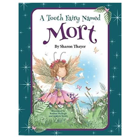 A Tooth Fairy Named Mort - Zinnias Gift Boutique