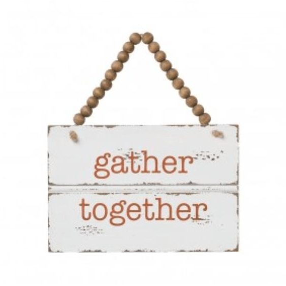 Gather Together Sign - Zinnias Gift Boutique
