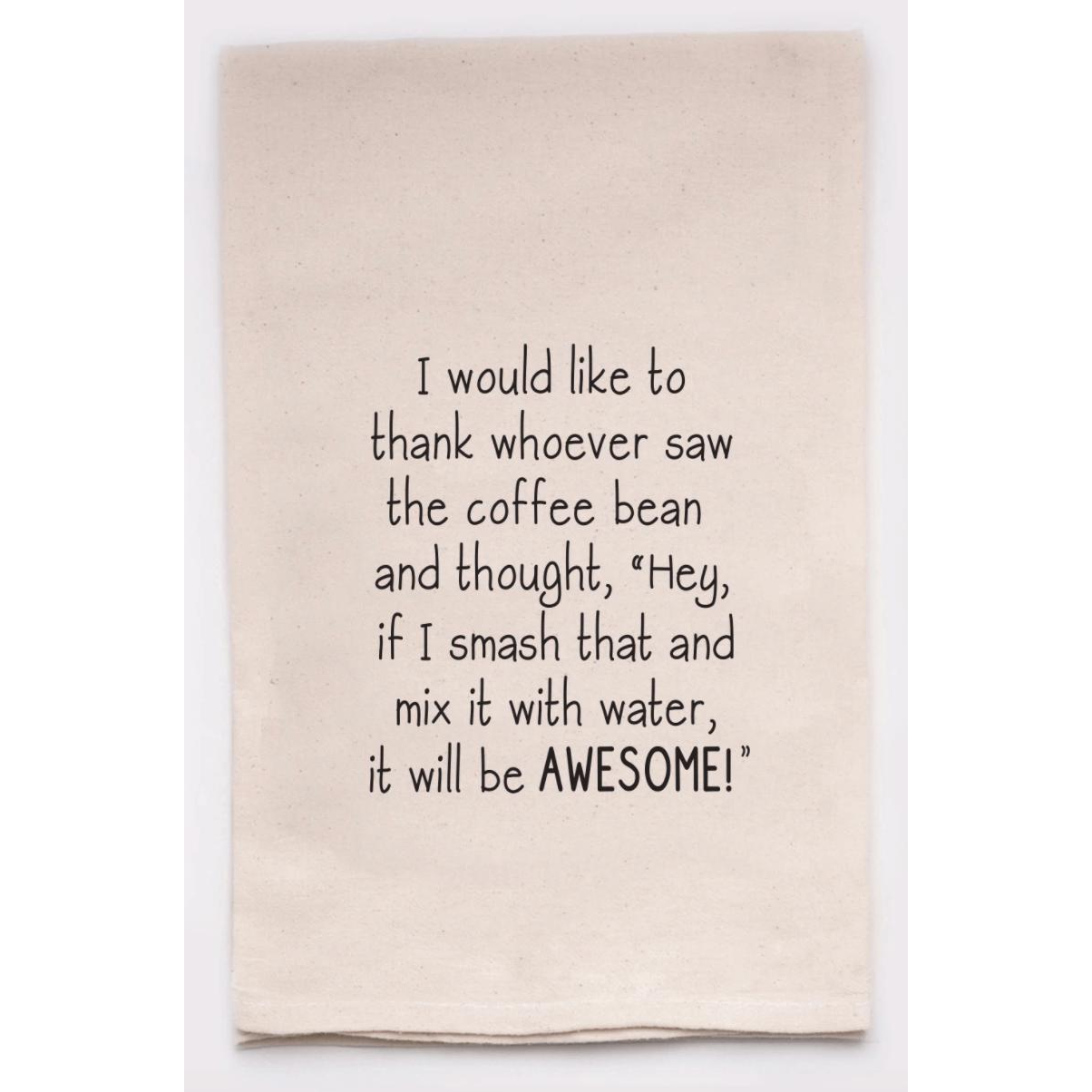 Smash Coffee Tea Towel - Zinnias Gift Boutique