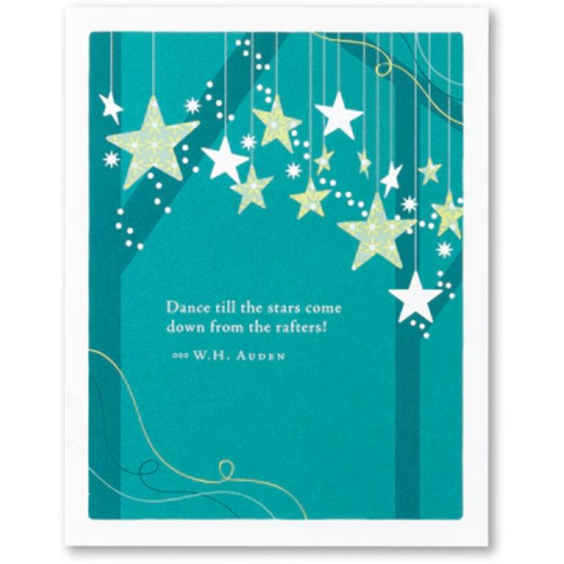 Dance till the stars come down form the rafters - Zinnias Gift Boutique
