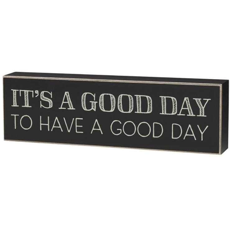 Good Day Box Sign - Zinnias Gift Boutique